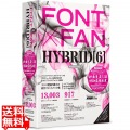 FONT x FAN HYBRID 6